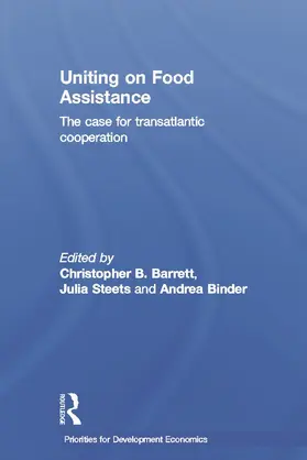 Barrett / Steets / Binder |  Uniting on Food Assistance | Buch |  Sack Fachmedien