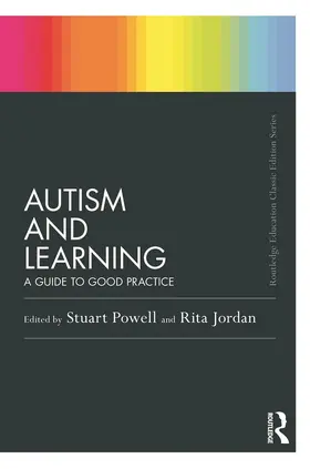 Powell / Jordan |  Autism and Learning (Classic Edition) | Buch |  Sack Fachmedien