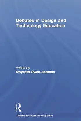 Owen-Jackson |  Debates in Design and Technology Education | Buch |  Sack Fachmedien