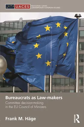 Häge |  Bureaucrats as Law-makers | Buch |  Sack Fachmedien