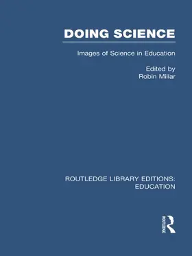 Millar |  Doing Science (RLE Edu O) | Buch |  Sack Fachmedien