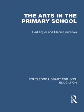 Taylor / Andrews |  The Arts in the Primary School | Buch |  Sack Fachmedien
