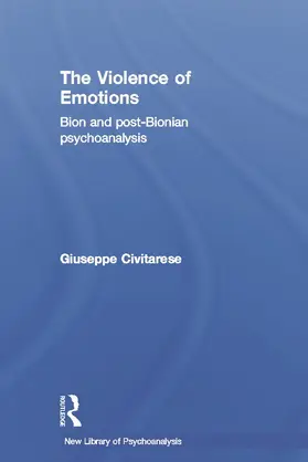Civitarese |  The Violence of Emotions | Buch |  Sack Fachmedien