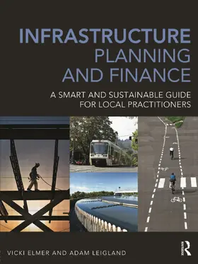 Elmer / Leigland | Infrastructure Planning and Finance | Buch | 978-0-415-69318-9 | sack.de