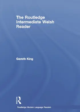 King |  The Routledge Intermediate Welsh Reader | Buch |  Sack Fachmedien