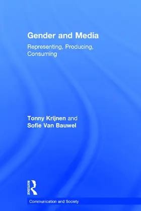 Krijnen / Van Bauwel |  Gender and Media | Buch |  Sack Fachmedien