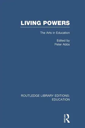 Abbs |  Living Powers(RLE Edu K) | Buch |  Sack Fachmedien