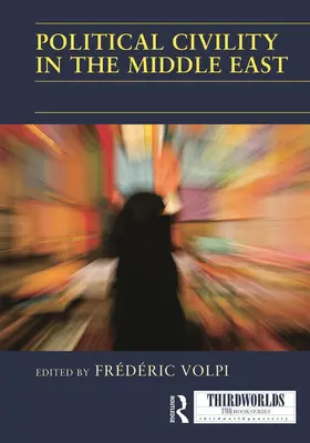 Volpi |  Political Civility in the Middle East | Buch |  Sack Fachmedien