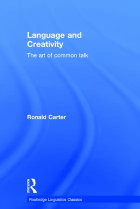 Carter |  Language and Creativity | Buch |  Sack Fachmedien