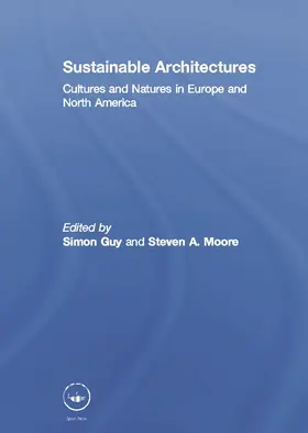 Guy / Moore |  Sustainable Architectures | Buch |  Sack Fachmedien