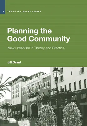 Grant |  Planning the Good Community | Buch |  Sack Fachmedien