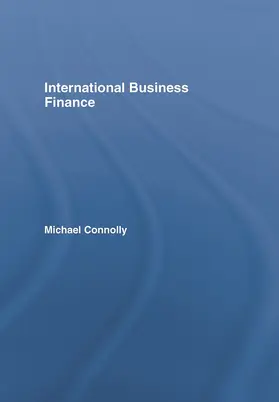 Connolly | International Business Finance | Buch | 978-0-415-70152-5 | sack.de