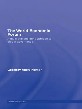 Pigman |  The World Economic Forum | Buch |  Sack Fachmedien
