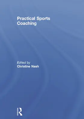 Nash |  Practical Sports Coaching | Buch |  Sack Fachmedien