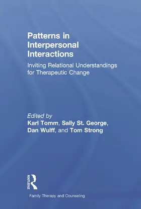 Tomm / St. George / Wulff | Patterns in Interpersonal Interactions | Buch | 978-0-415-70284-3 | sack.de