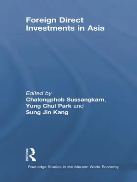 Sussangkarn / Park / Kang |  Foreign Direct Investments in Asia | Buch |  Sack Fachmedien