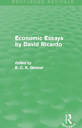 Gonner |  Economic Essays by David Ricardo (Routledge Revivals) | Buch |  Sack Fachmedien