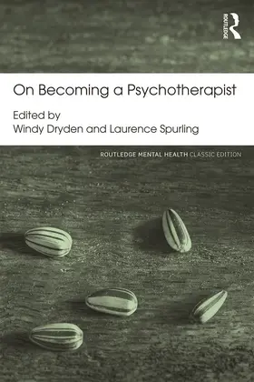 Dryden / Spurling |  On Becoming a Psychotherapist | Buch |  Sack Fachmedien
