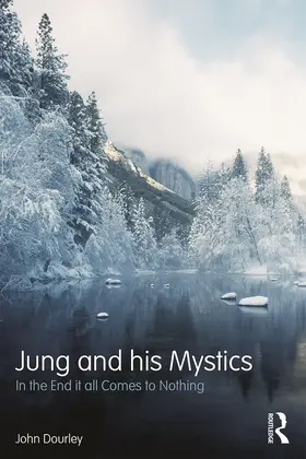 Dourley | Jung and his Mystics | Buch | 978-0-415-70389-5 | sack.de