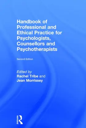 Tribe / Morrissey |  Handbook of Professional and Ethical Practice for Psychologists, Counsellors and Psychotherapists | Buch |  Sack Fachmedien
