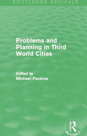 Pacione |  Problems and Planning in Third World Cities (Routledge Revivals) | Buch |  Sack Fachmedien