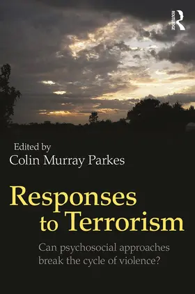 Parkes | Responses to Terrorism | Buch | 978-0-415-70624-7 | www2.sack.de