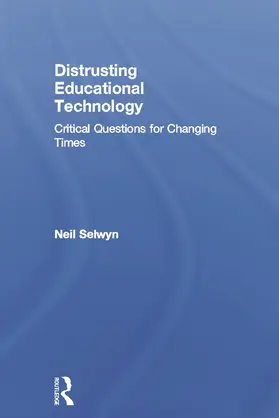 Selwyn |  Distrusting Educational Technology | Buch |  Sack Fachmedien