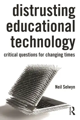 Selwyn |  Distrusting Educational Technology | Buch |  Sack Fachmedien