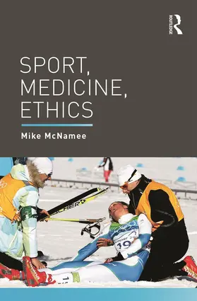 McNamee | Sport, Medicine, Ethics | Buch | 978-0-415-70852-4 | www2.sack.de