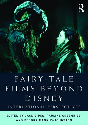 Zipes / Greenhill / Magnus-Johnston |  Fairy-Tale Films Beyond Disney | Buch |  Sack Fachmedien