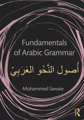 Sawaie |  Fundamentals of Arabic Grammar | Buch |  Sack Fachmedien