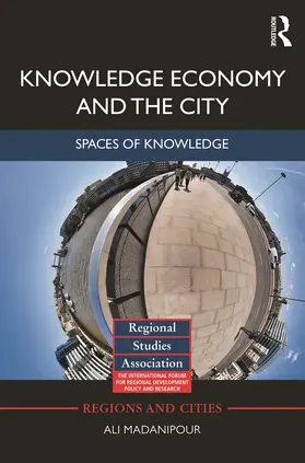 Madanipour |  Knowledge Economy and the City | Buch |  Sack Fachmedien