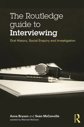 McConville / Bryson |  The Routledge Guide to Interviewing | Buch |  Sack Fachmedien