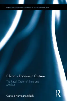 Herrmann-Pillath |  China's Economic Culture | Buch |  Sack Fachmedien