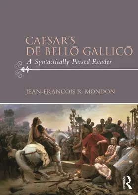 Mondon |  Caesar's D¿ Bell¿ Gallic¿ | Buch |  Sack Fachmedien