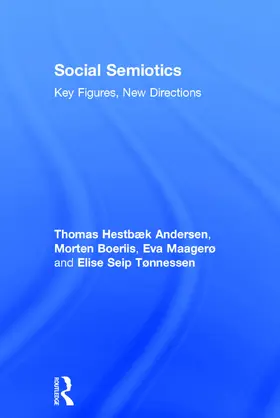 Hestbaek Andersen / Boeriis / Maagerø |  Social Semiotics | Buch |  Sack Fachmedien
