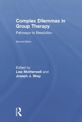 Motherwell / Shay | Complex Dilemmas in Group Therapy | Buch | 978-0-415-71239-2 | sack.de