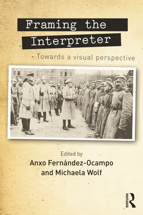 Fernandez-Ocampo / Wolf |  Framing the Interpreter | Buch |  Sack Fachmedien