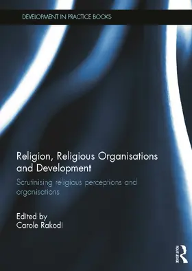 Rakodi |  Religion, Religious Organisations and Development | Buch |  Sack Fachmedien
