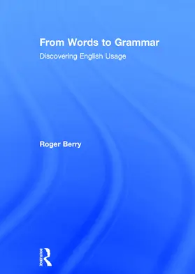 Berry |  From Words to Grammar | Buch |  Sack Fachmedien