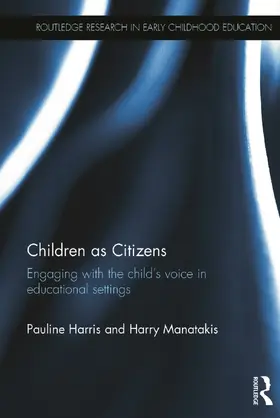 Harris / Manatakis |  Children as Citizens | Buch |  Sack Fachmedien