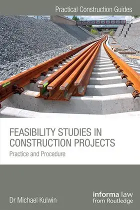 Kulwin |  Feasibility Studies in Construction Projects | Buch |  Sack Fachmedien