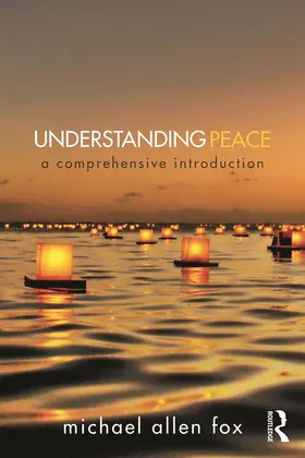 Fox |  Understanding Peace | Buch |  Sack Fachmedien