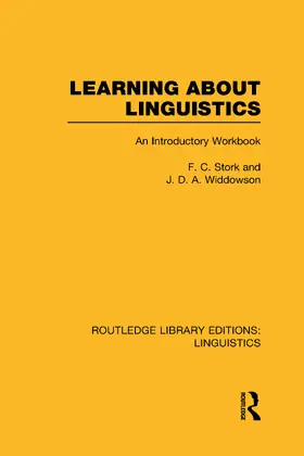 Stork / Widdowson |  Learning about Linguistics (Rle Linguistics A: General Linguistics) | Buch |  Sack Fachmedien