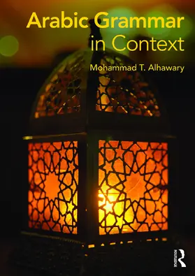 Alhawary |  Arabic Grammar in Context | Buch |  Sack Fachmedien