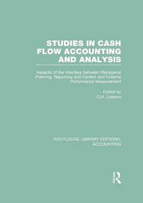 Lawson |  Studies in Cash Flow Accounting and Analysis  (RLE Accounting) | Buch |  Sack Fachmedien