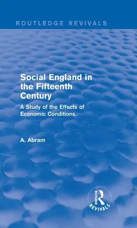 Abram |  Social England in the Fifteenth Century | Buch |  Sack Fachmedien