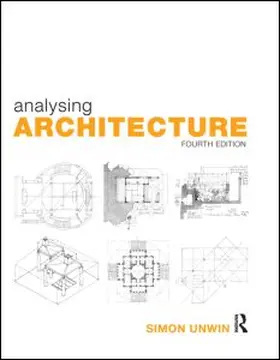 Unwin | Analysing Architecture | Buch | 978-0-415-71917-9 | sack.de