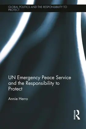 Herro |  Un Emergency Peace Service and the Responsibility to Protect | Buch |  Sack Fachmedien