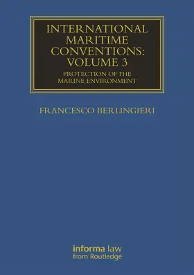 Berlingieri | International Maritime Conventions (Volume 3) | Buch | 978-0-415-71987-2 | sack.de
